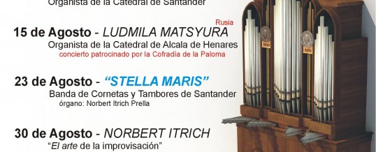 August 15, 2015 – Santander (Cantabria, Spain) – International Organ Festival